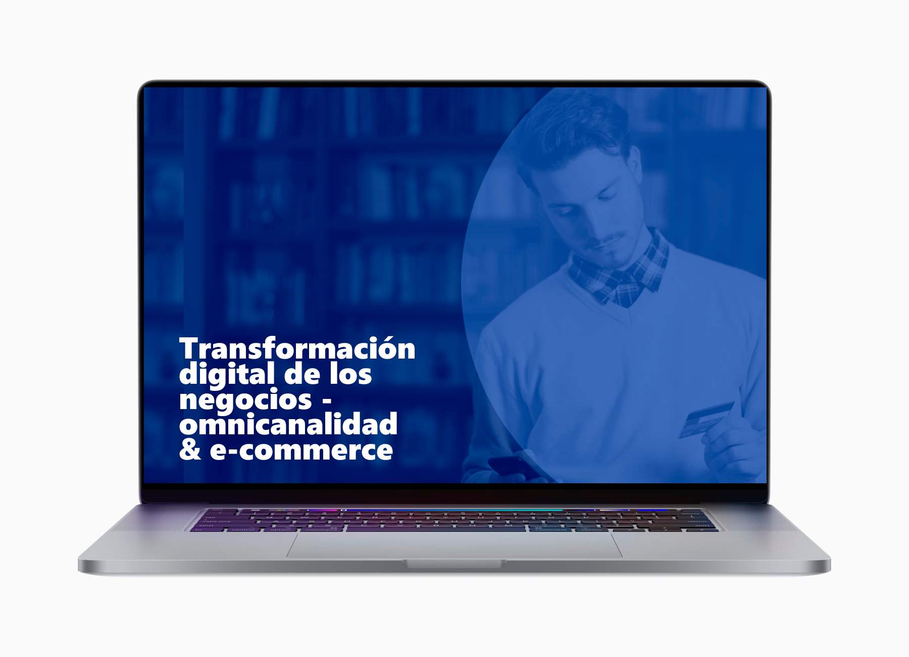 webinar lap Transformacion digital de los negocios omnicanalidad e commerce