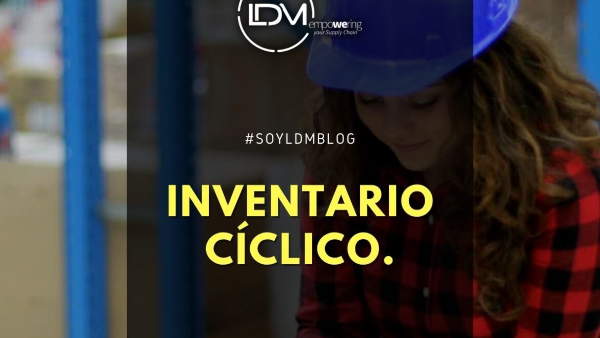 Blog LDM Inventario cíclico