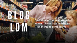reabasto en tiendas