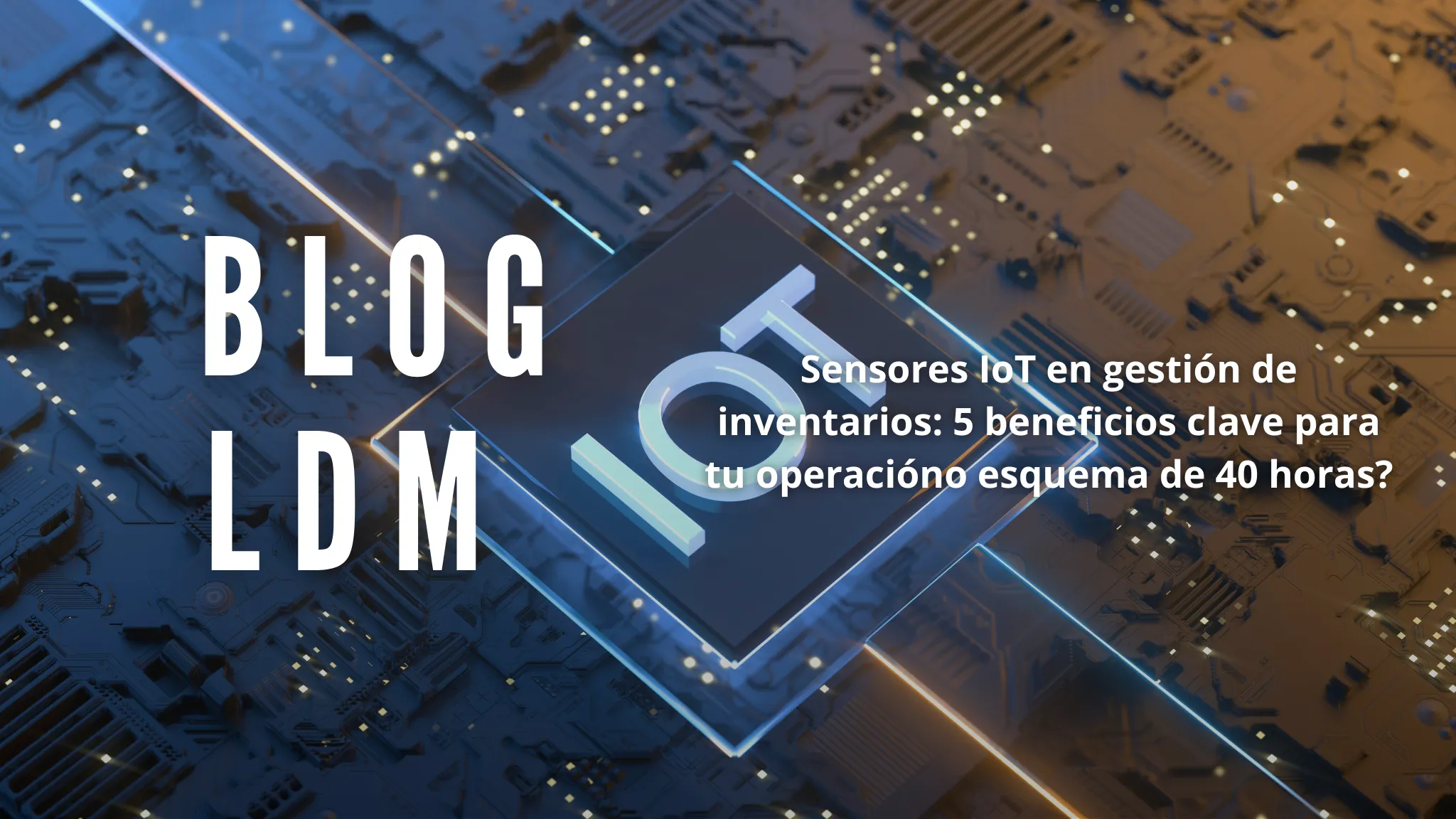 Senrores IoT en gestión de inventarios