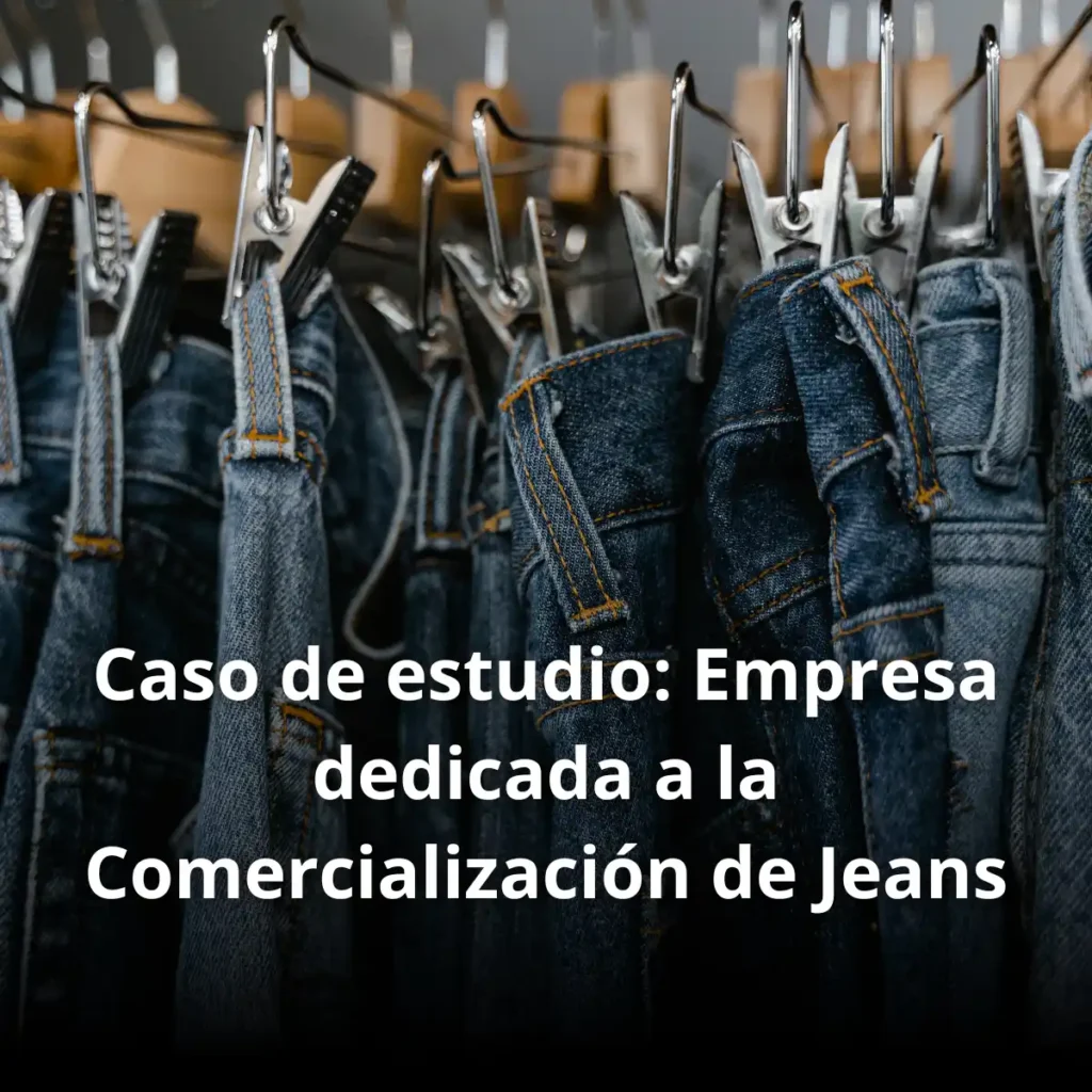 Caso de Estudio Jeans