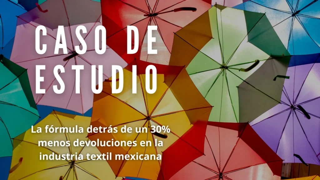 La fórmula detrás de un 30% menos devoluciones en la industria textil ...