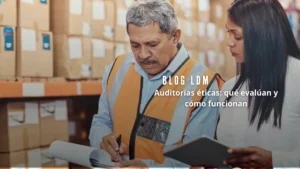 Auditorías éticas: qué evalúan y cómo funcionan